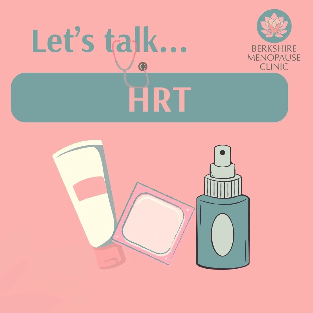 Hormone Replacement Therapy (HRT)