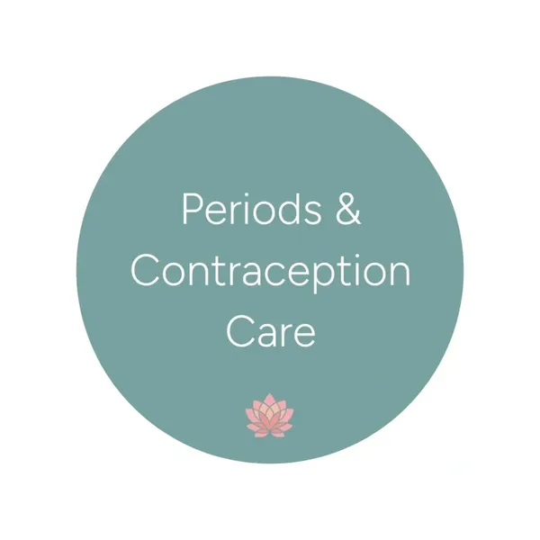 Periods and Contraception Care