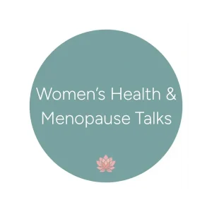 Women's Health and Menopause Talks