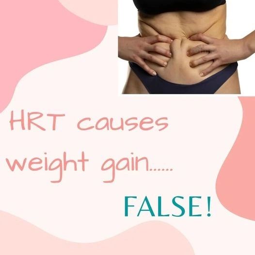 HRT and weight gain- the myth uncovered